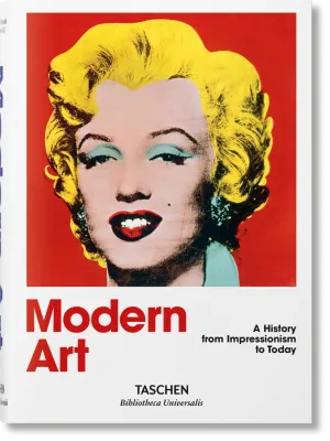 Modern Art. A History from Impressionism to Today (English)